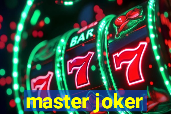 master joker