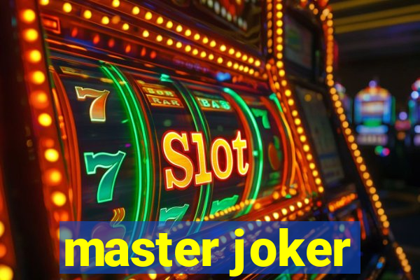 master joker