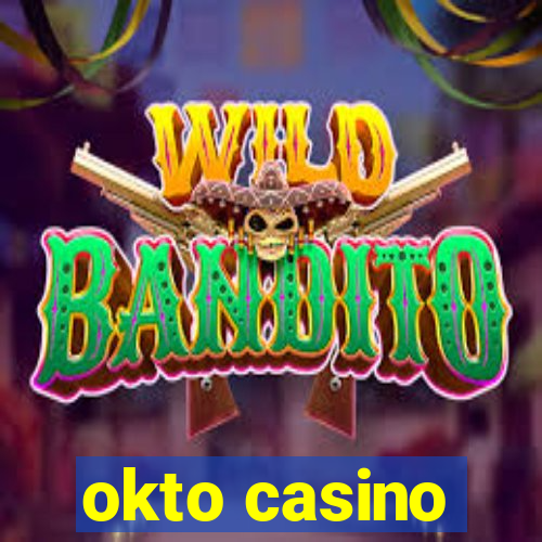 okto casino