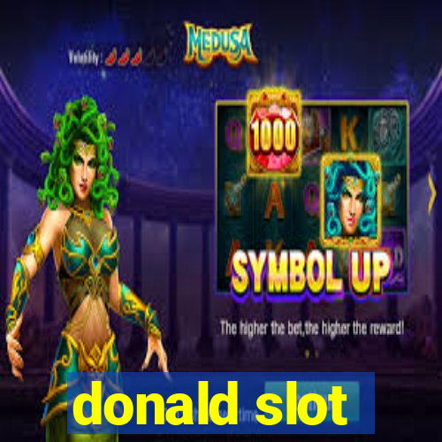 donald slot