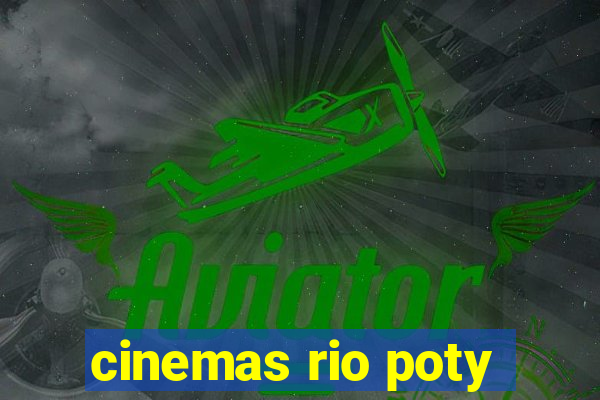 cinemas rio poty