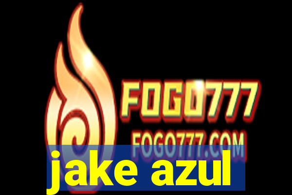 jake azul