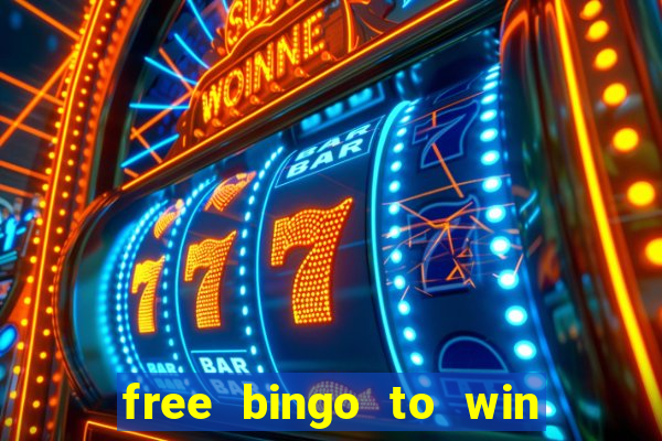 free bingo to win real money