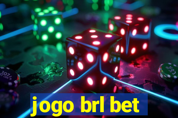 jogo brl bet