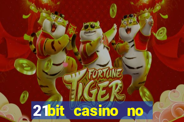 21bit casino no deposit bonus