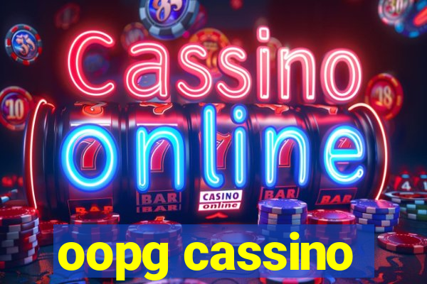 oopg cassino