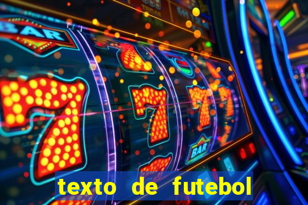 texto de futebol de 20 linhas