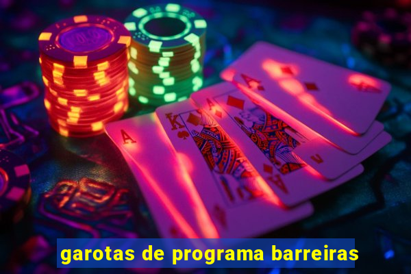 garotas de programa barreiras