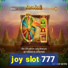 joy slot 777