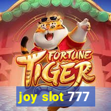 joy slot 777