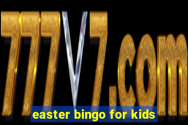 easter bingo for kids