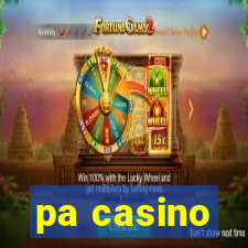 pa casino