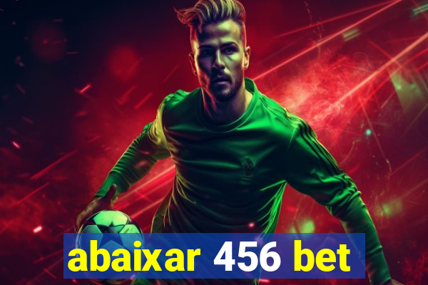 abaixar 456 bet