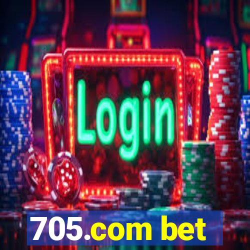 705.com bet