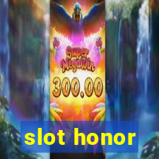 slot honor