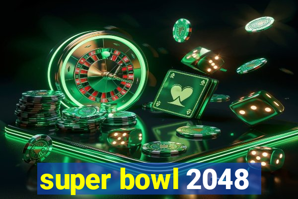 super bowl 2048