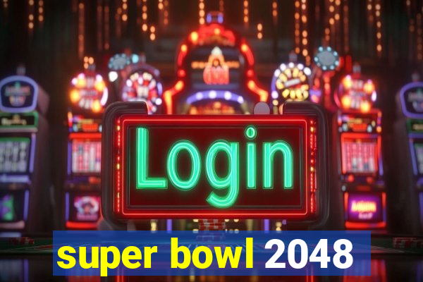 super bowl 2048