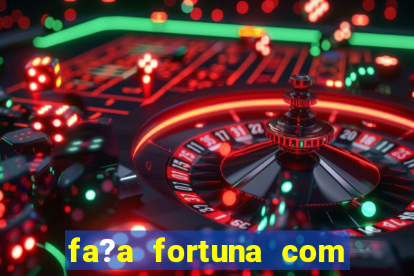 fa?a fortuna com a??es pdf download grátis