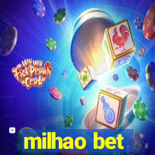 milhao bet