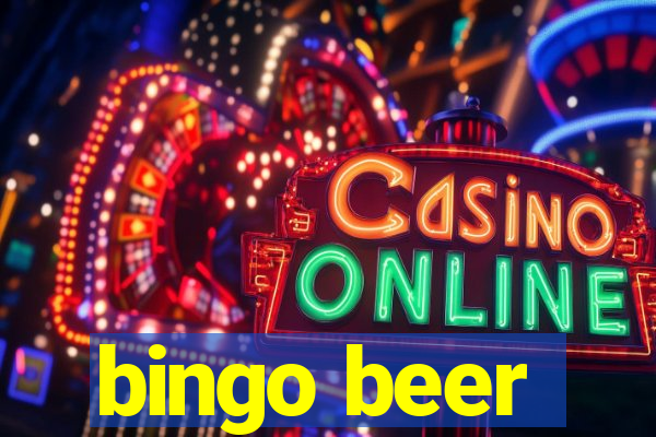 bingo beer