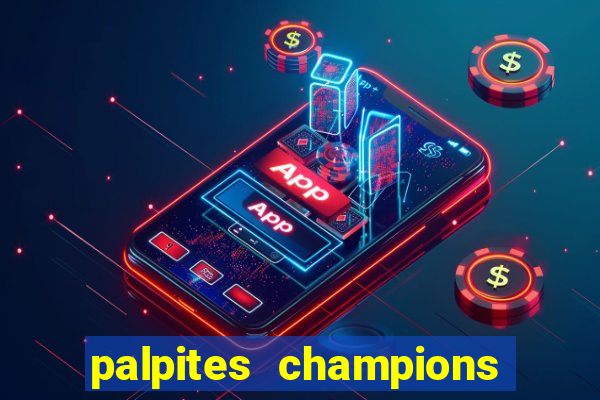 palpites champions league hoje