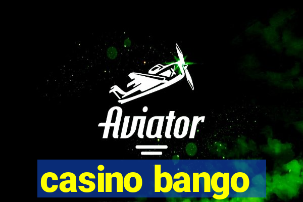 casino bango