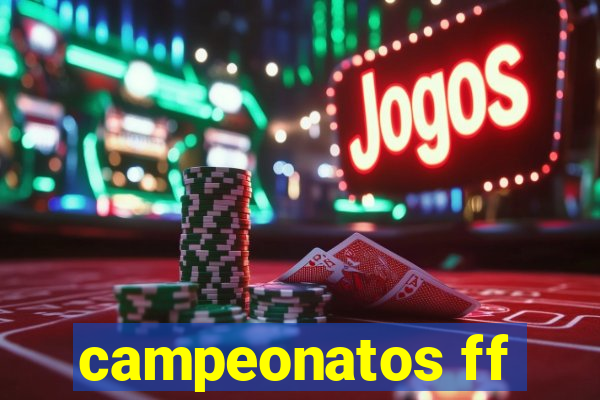 campeonatos ff