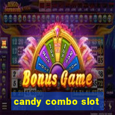 candy combo slot