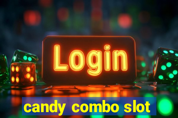 candy combo slot