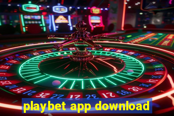 playbet app download