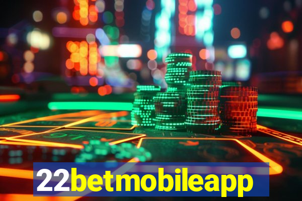 22betmobileapp