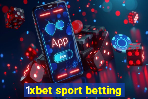 1xbet sport betting