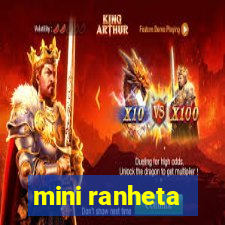 mini ranheta