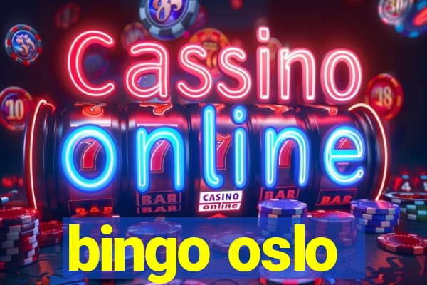 bingo oslo