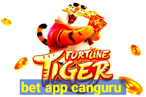 bet app canguru