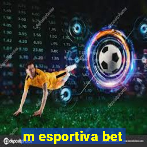 m esportiva bet