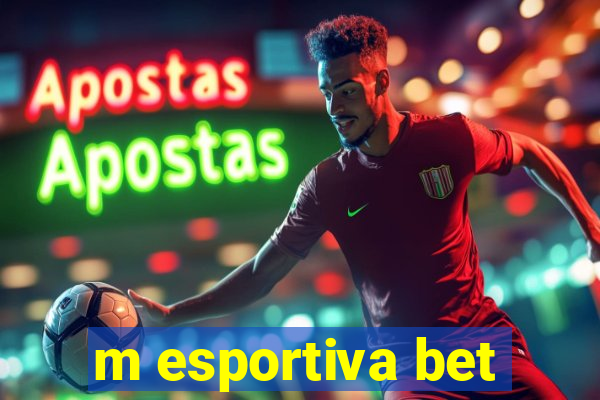 m esportiva bet