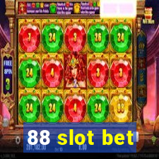 88 slot bet