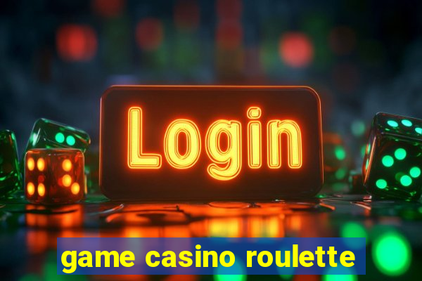 game casino roulette