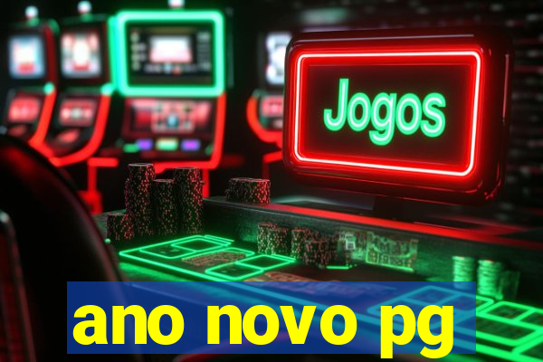 ano novo pg