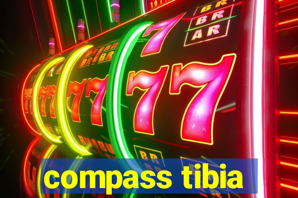 compass tibia