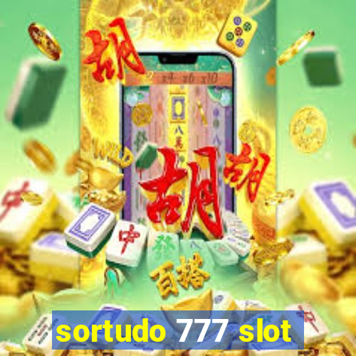 sortudo 777 slot