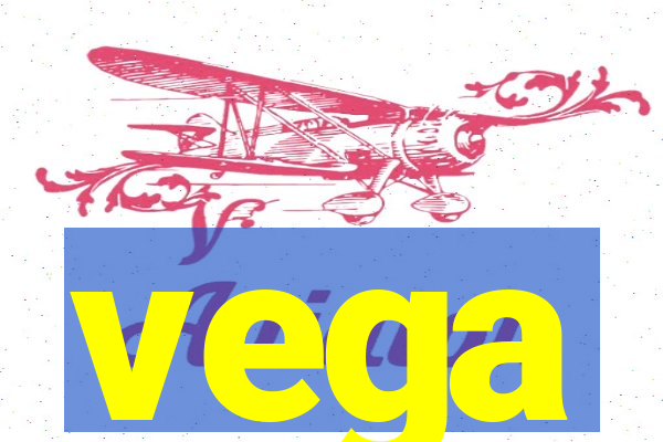 vega