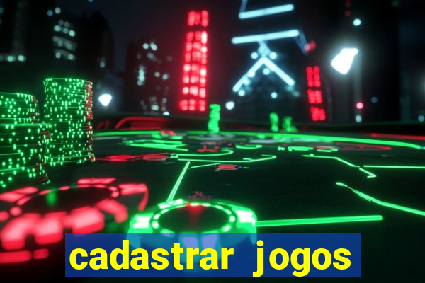 cadastrar jogos online caixa