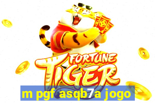 m pgf asqb7a jogo