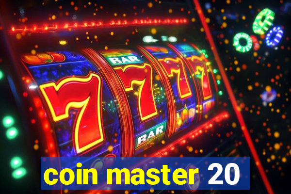 coin master 20