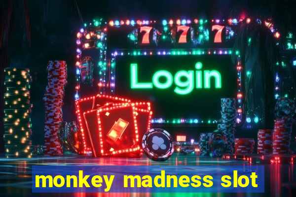 monkey madness slot