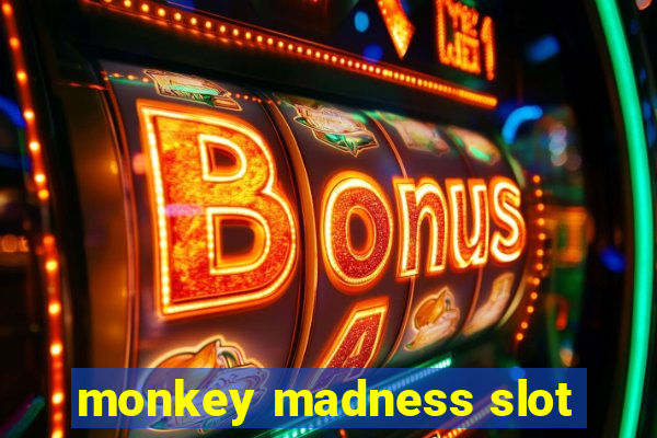 monkey madness slot