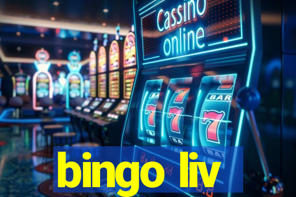 bingo liv