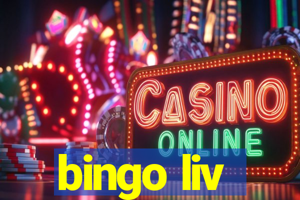 bingo liv